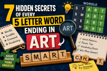 7 Hidden Secrets of Every 5 Letter Word Ending in Art