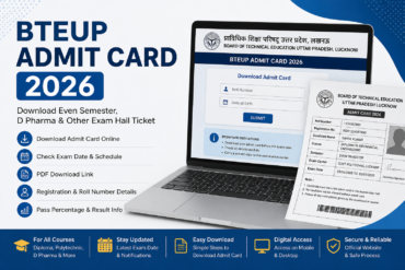 BTEUP Admit Card 2026 Download Guide, Exam Dates & PDF Link