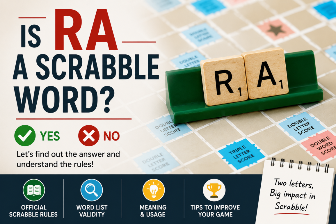 is ra a scrabble word